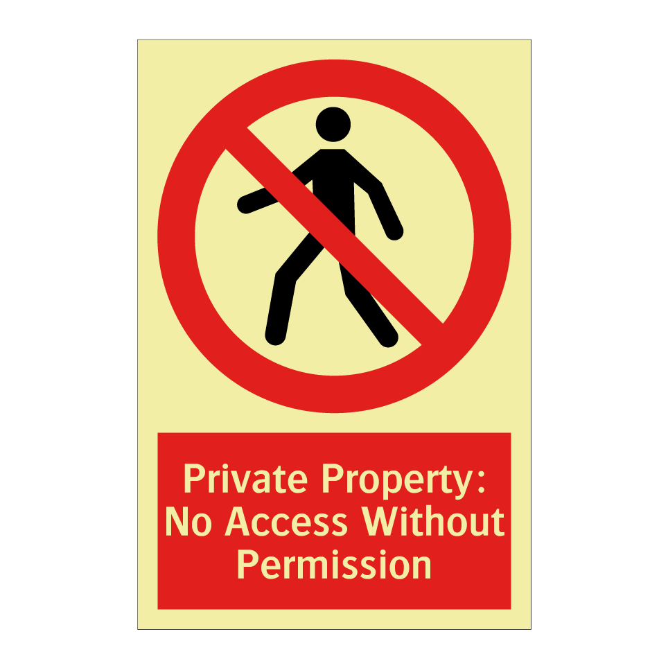Private Property: No Access Without Permission