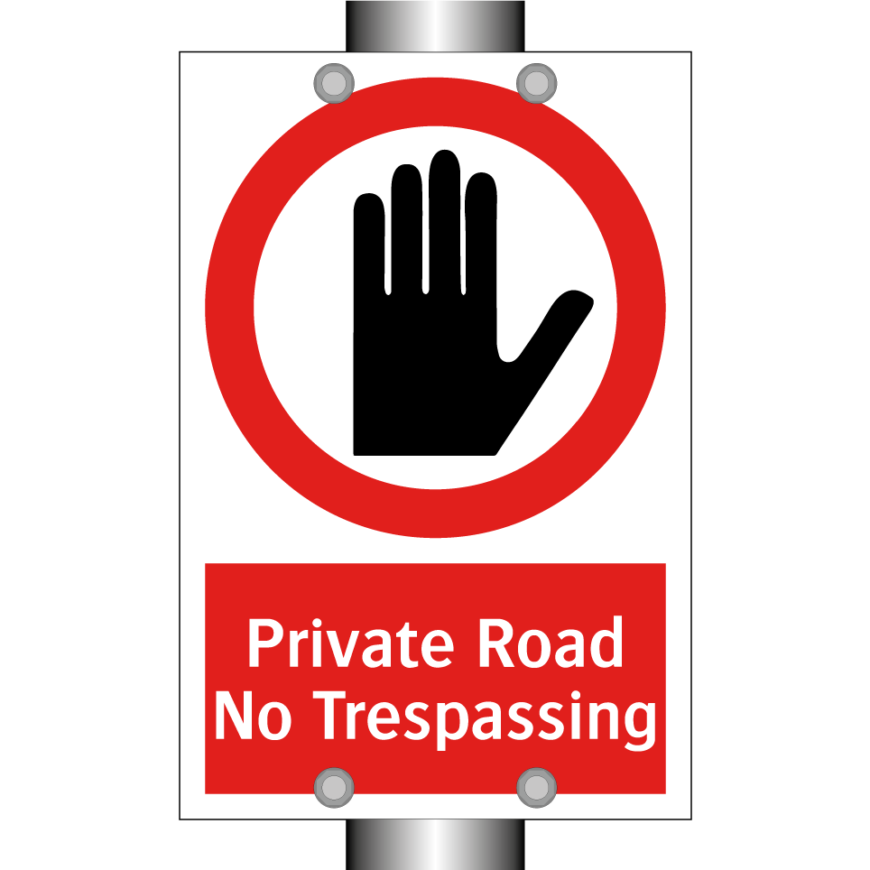 Private Road No Trespassing