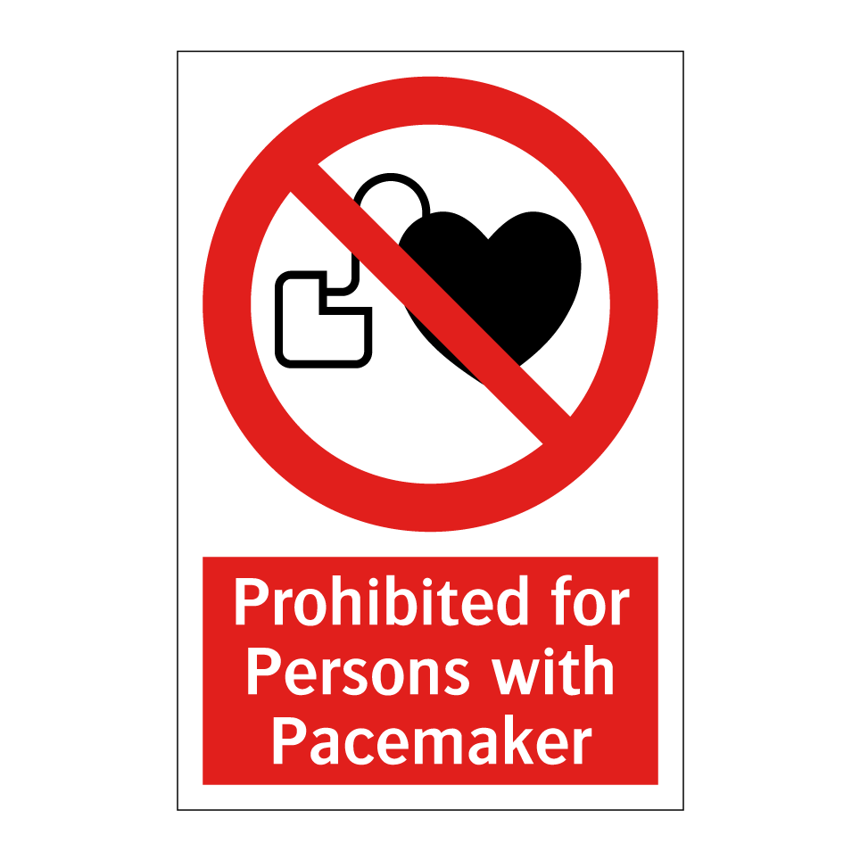 Prohibited for Persons with Pacemaker