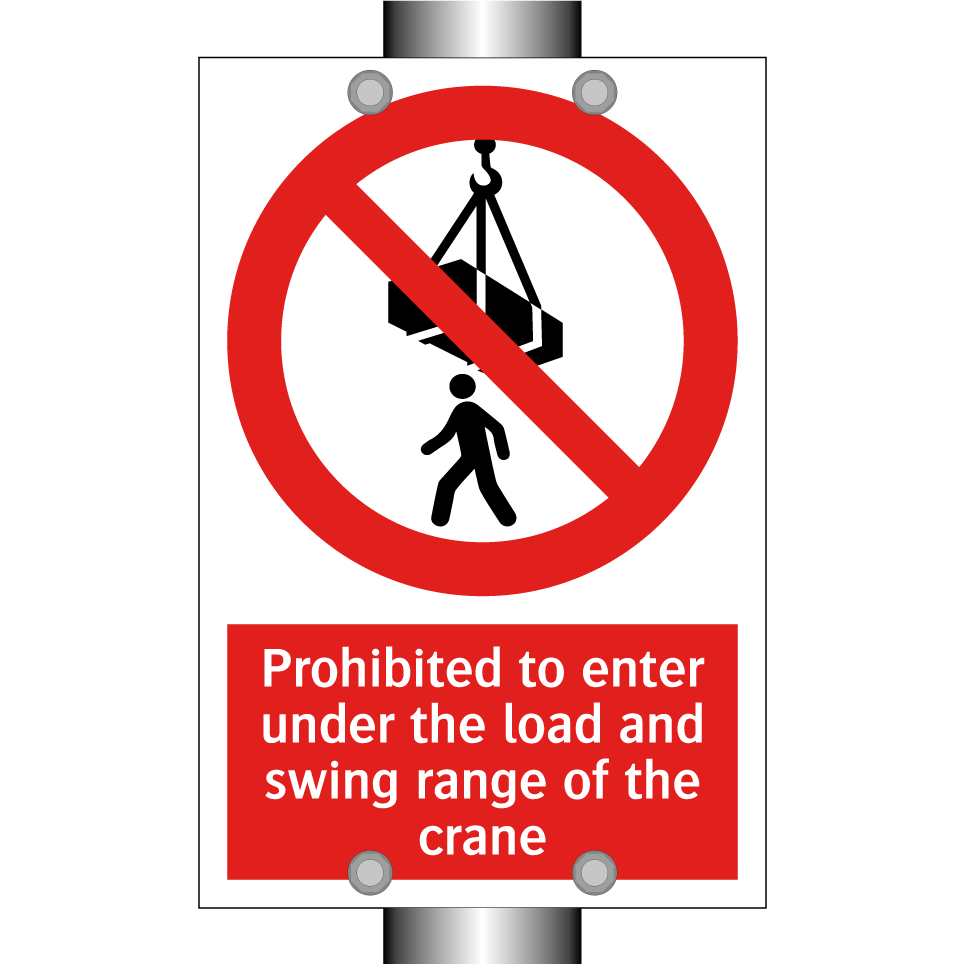 Prohibited to enter under the load and swing range of the crane