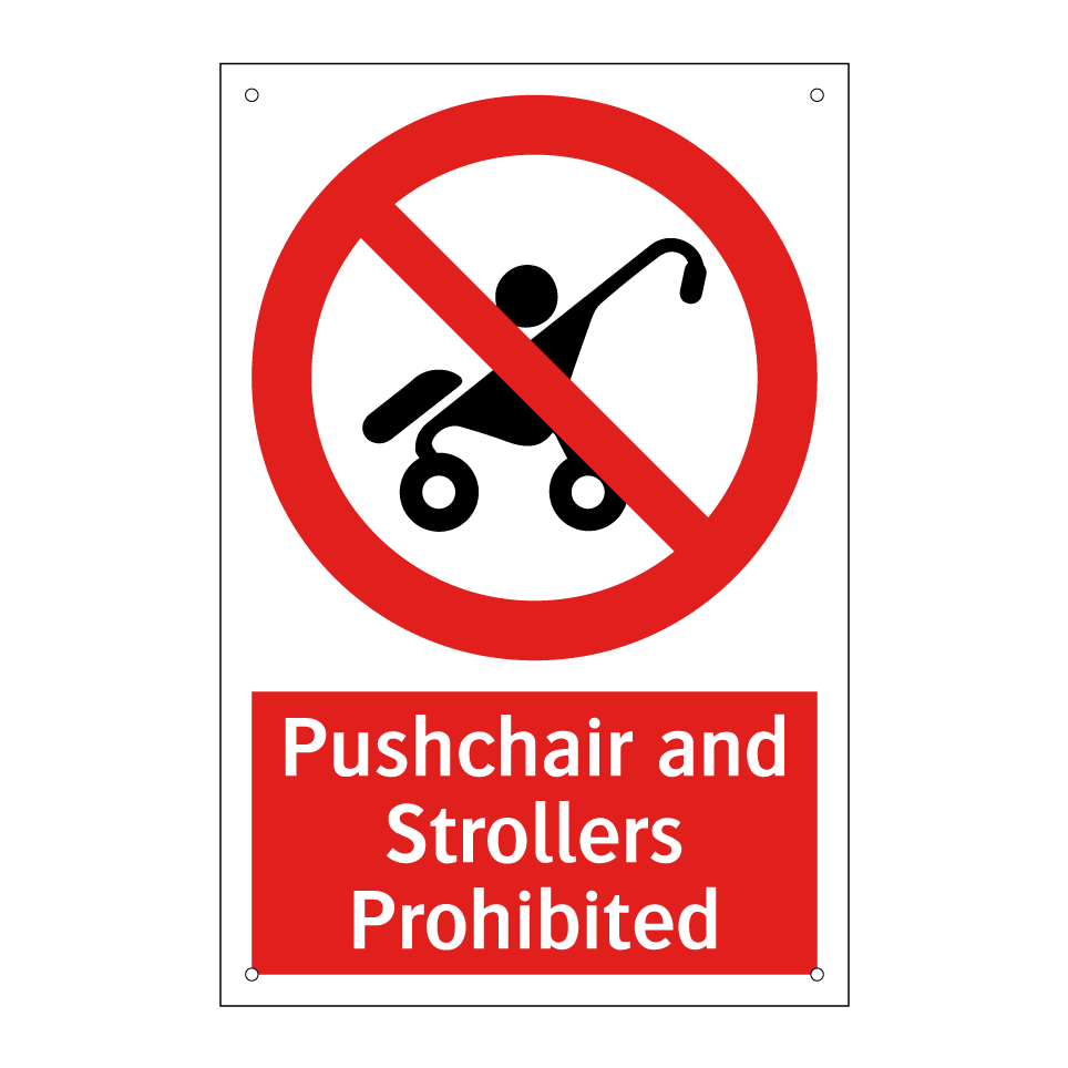 Pushchair and Strollers Prohibited