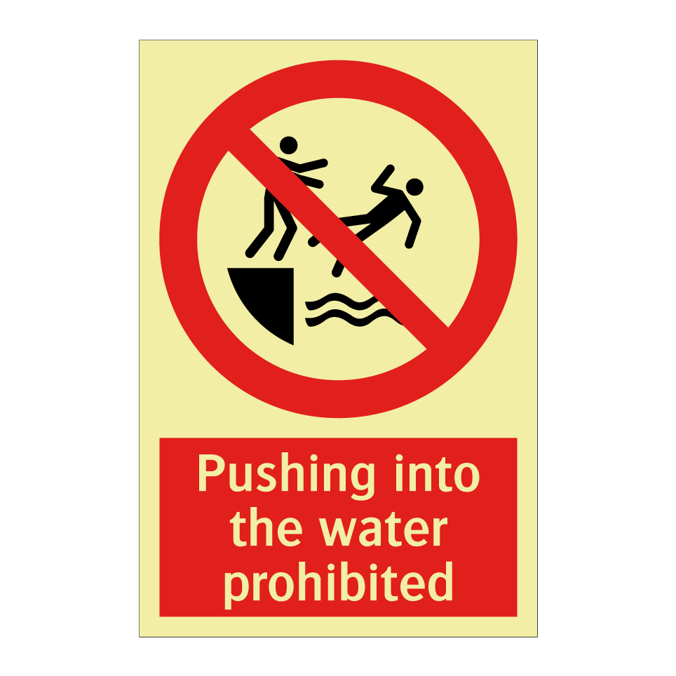 Pushing into the water prohibited