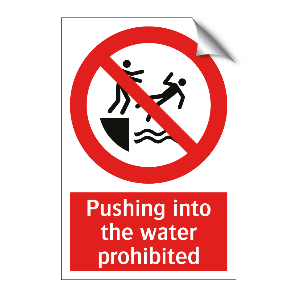Pushing into the water prohibited