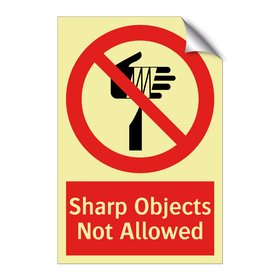 Sharp Objects Not Allowed
