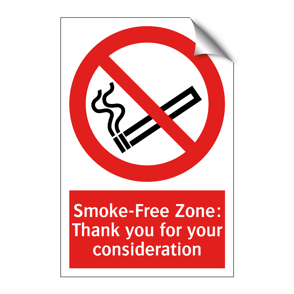 Smoke-Free Zone: Thank you for your consideration