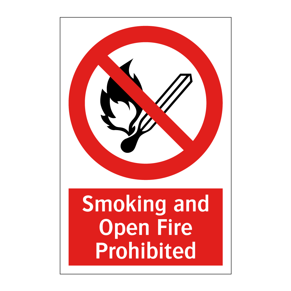 Smoking and Open Fire Prohibited