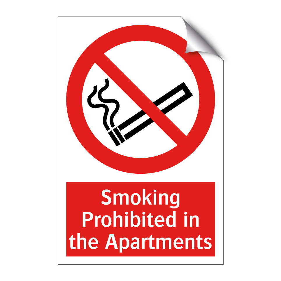 Smoking Prohibited in the Apartments
