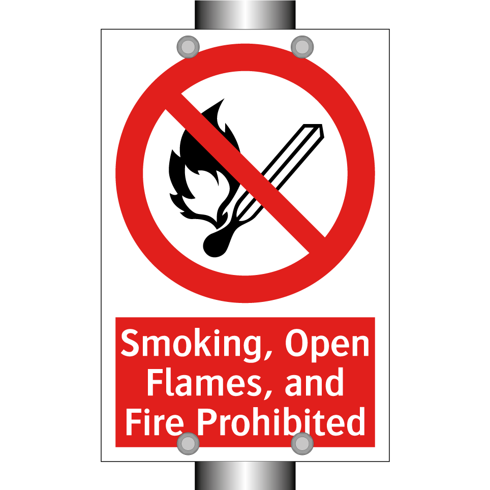 Smoking, Open Flames, and Fire Prohibited