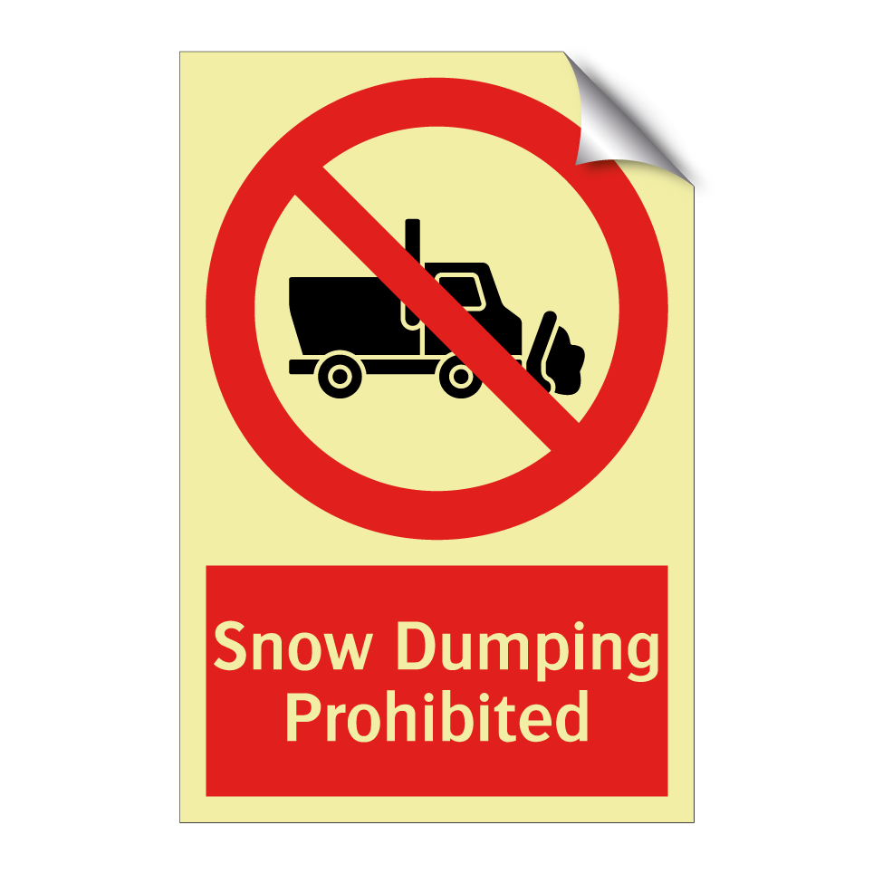Snow Dumping Prohibited