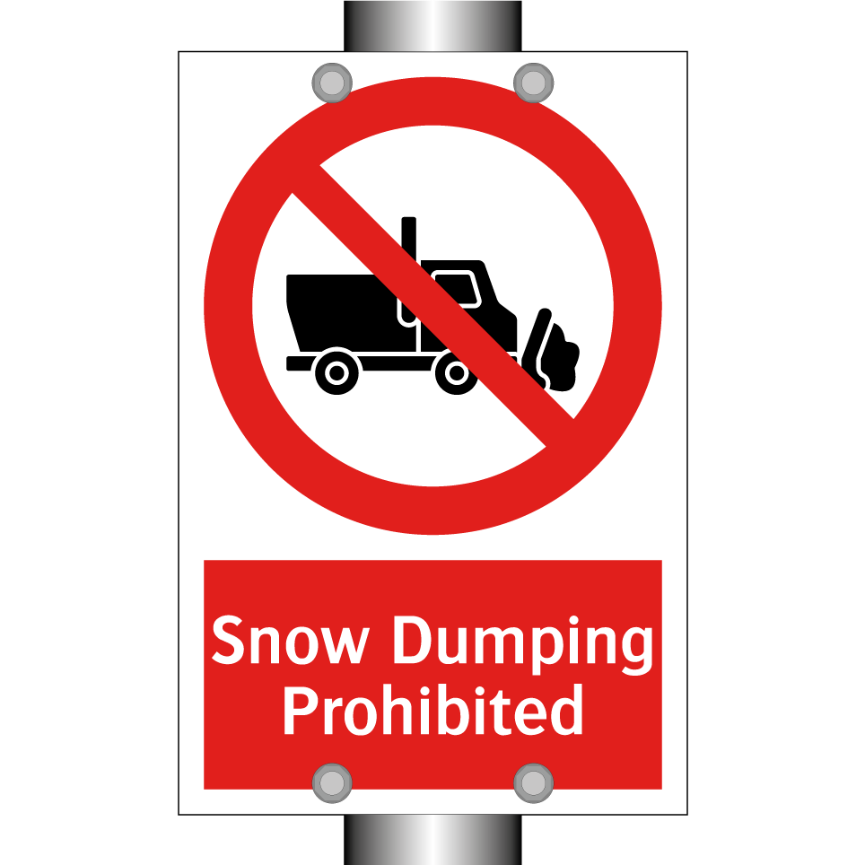 Snow Dumping Prohibited