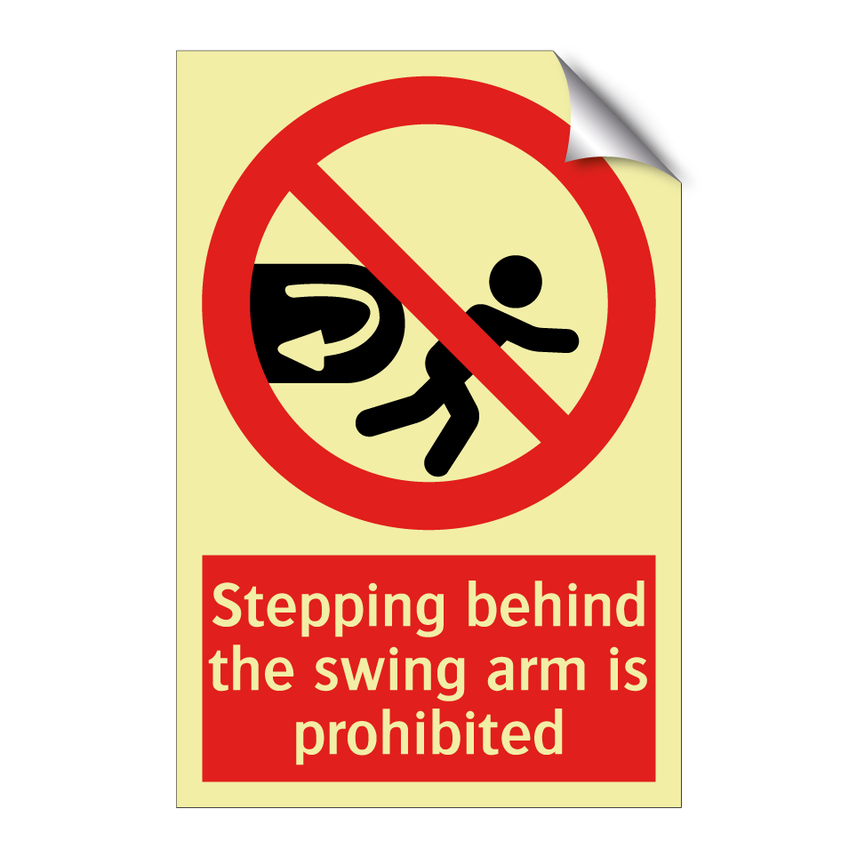 Stepping behind the swing arm is prohibited