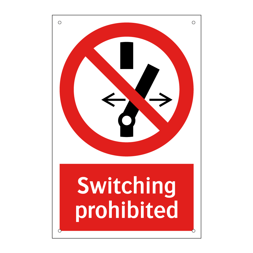 Switching prohibited