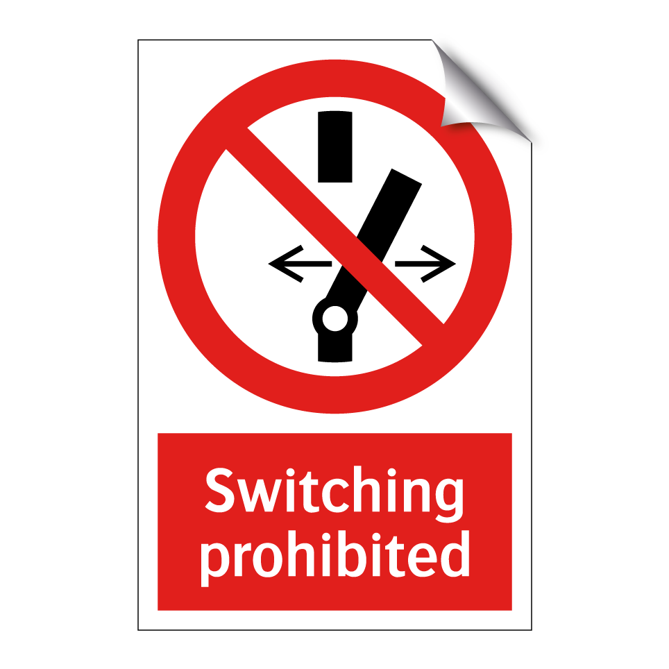 Switching prohibited