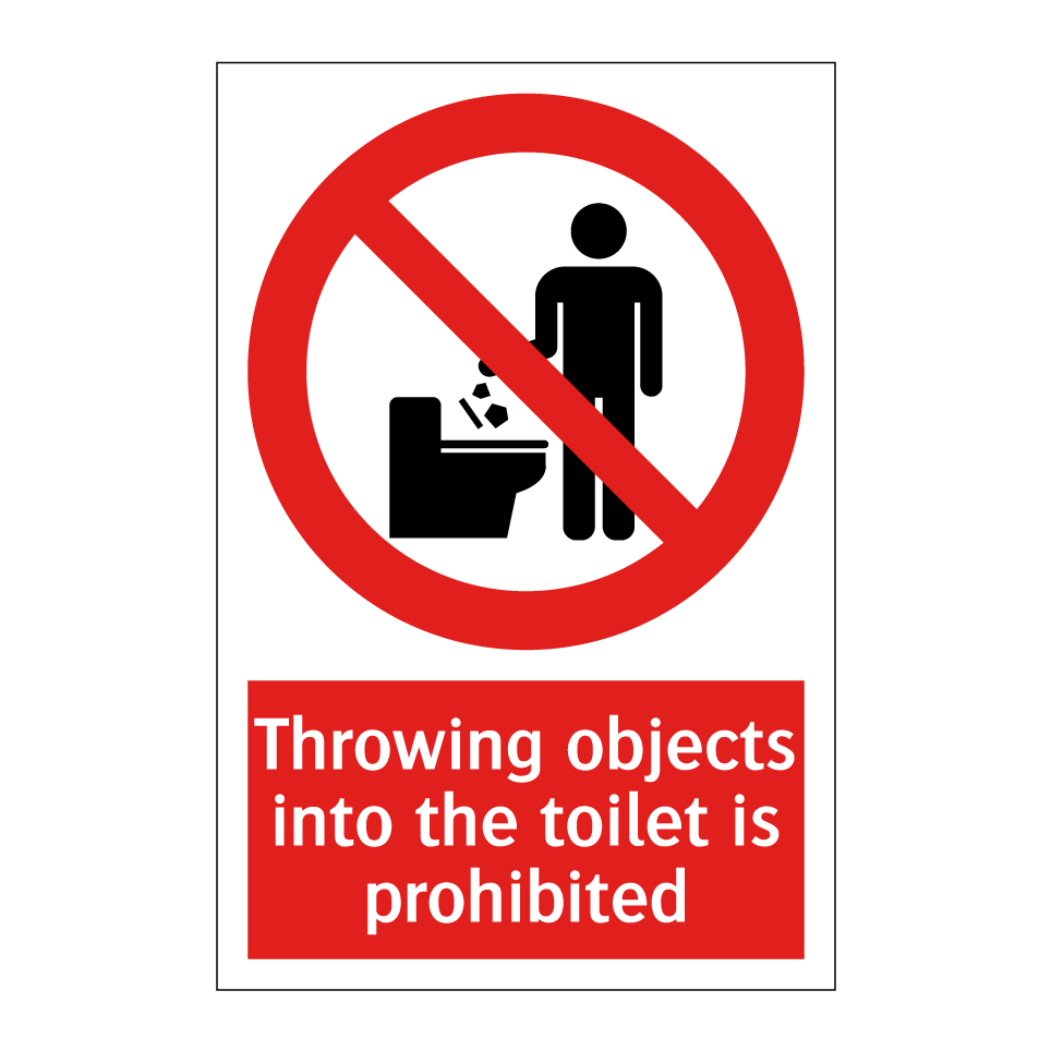 Throwing objects into the toilet is prohibited