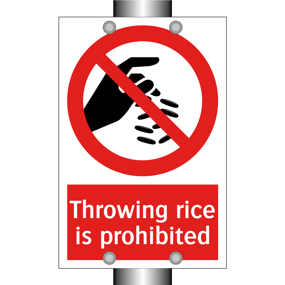 Throwing rice is prohibited