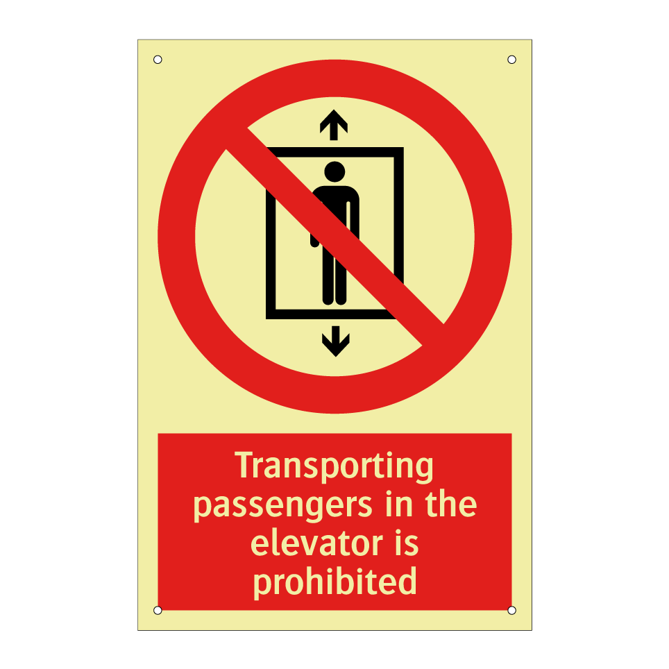 Transporting passengers in the elevator is prohibited