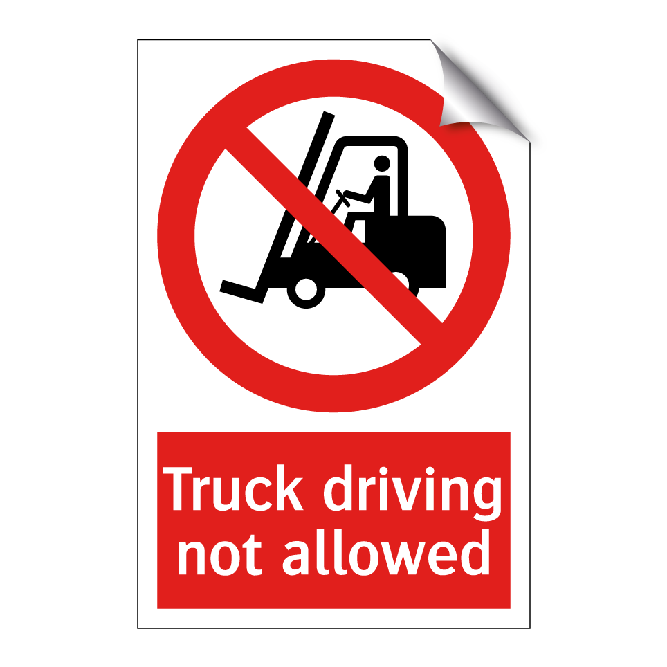 Truck driving not allowed