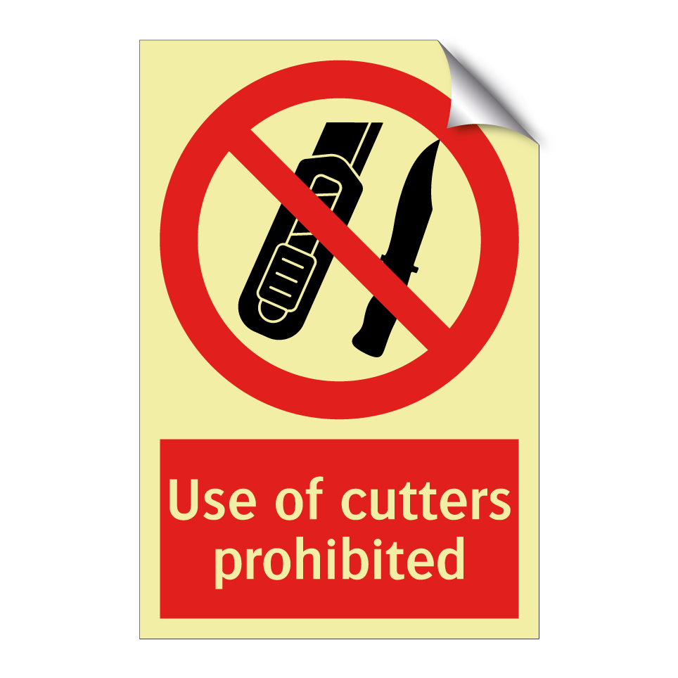 Use of cutters prohibited