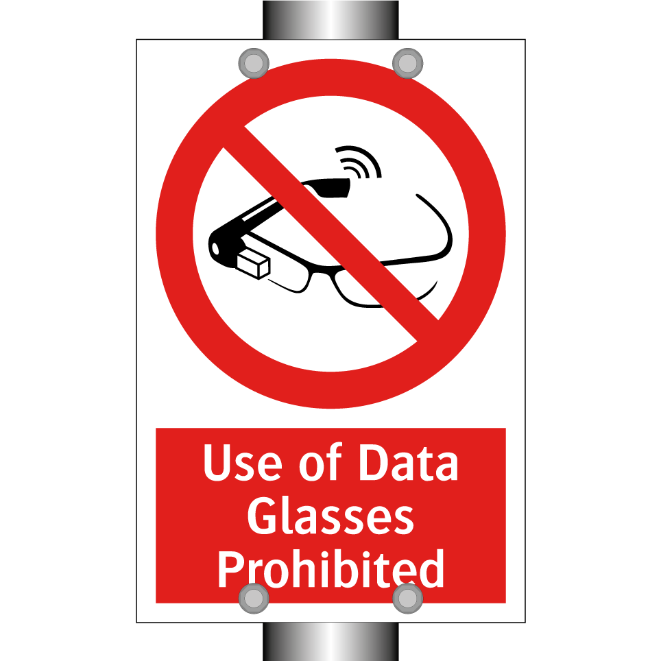 Use of Data Glasses Prohibited
