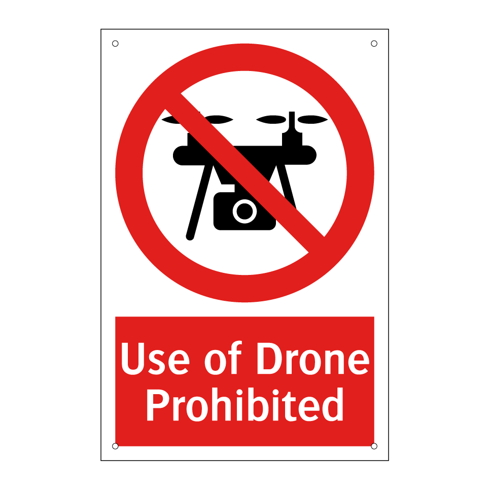 Use of Drone Prohibited