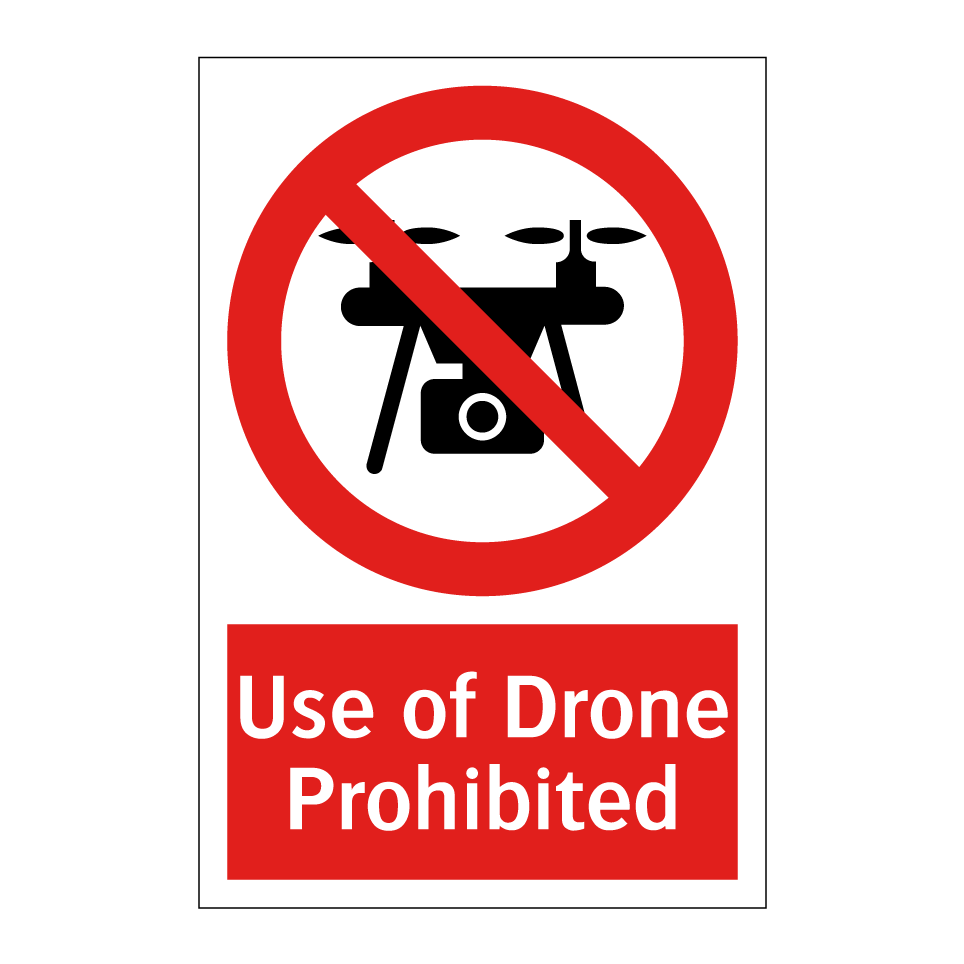 Use of Drone Prohibited