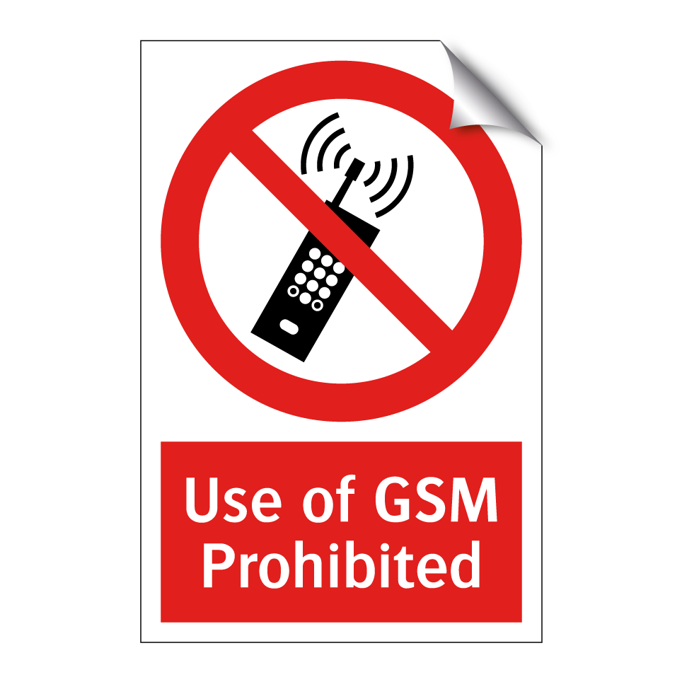 Use of GSM Prohibited