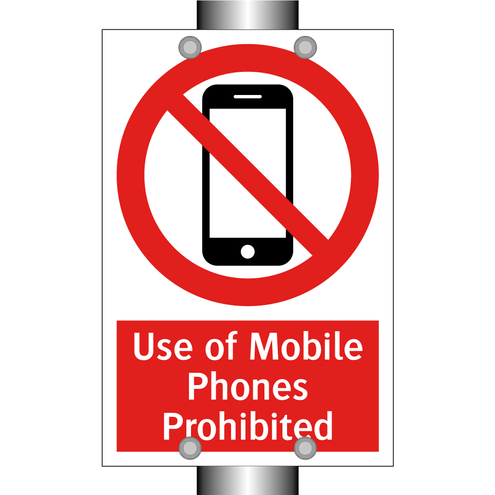 Use of Mobile Phones Prohibited
