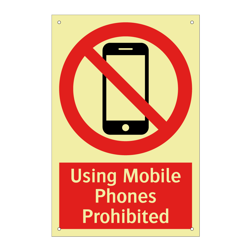 Using Mobile Phones Prohibited