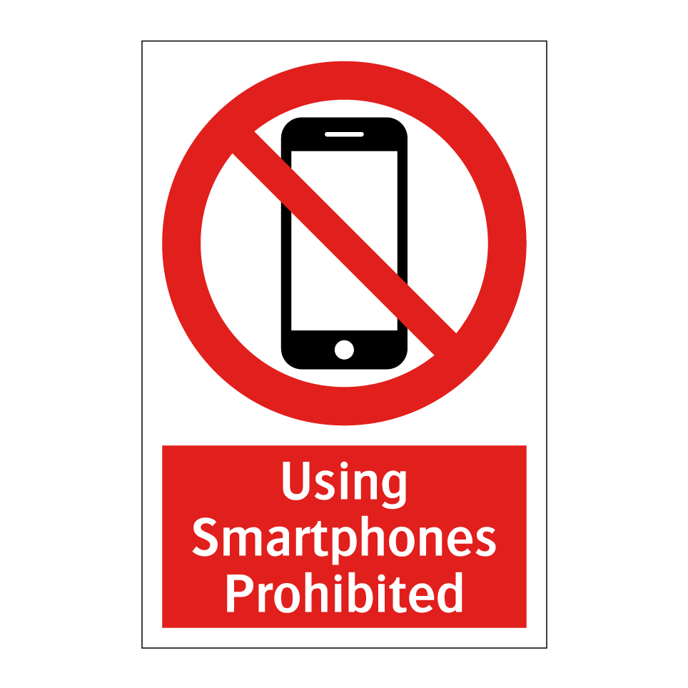 Using Smartphones Prohibited