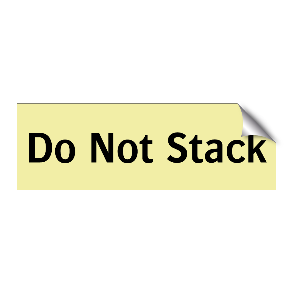 Do Not Stack