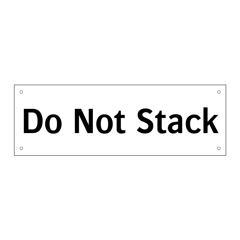 Do Not Stack