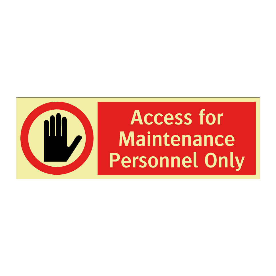 Access for Maintenance Personnel Only