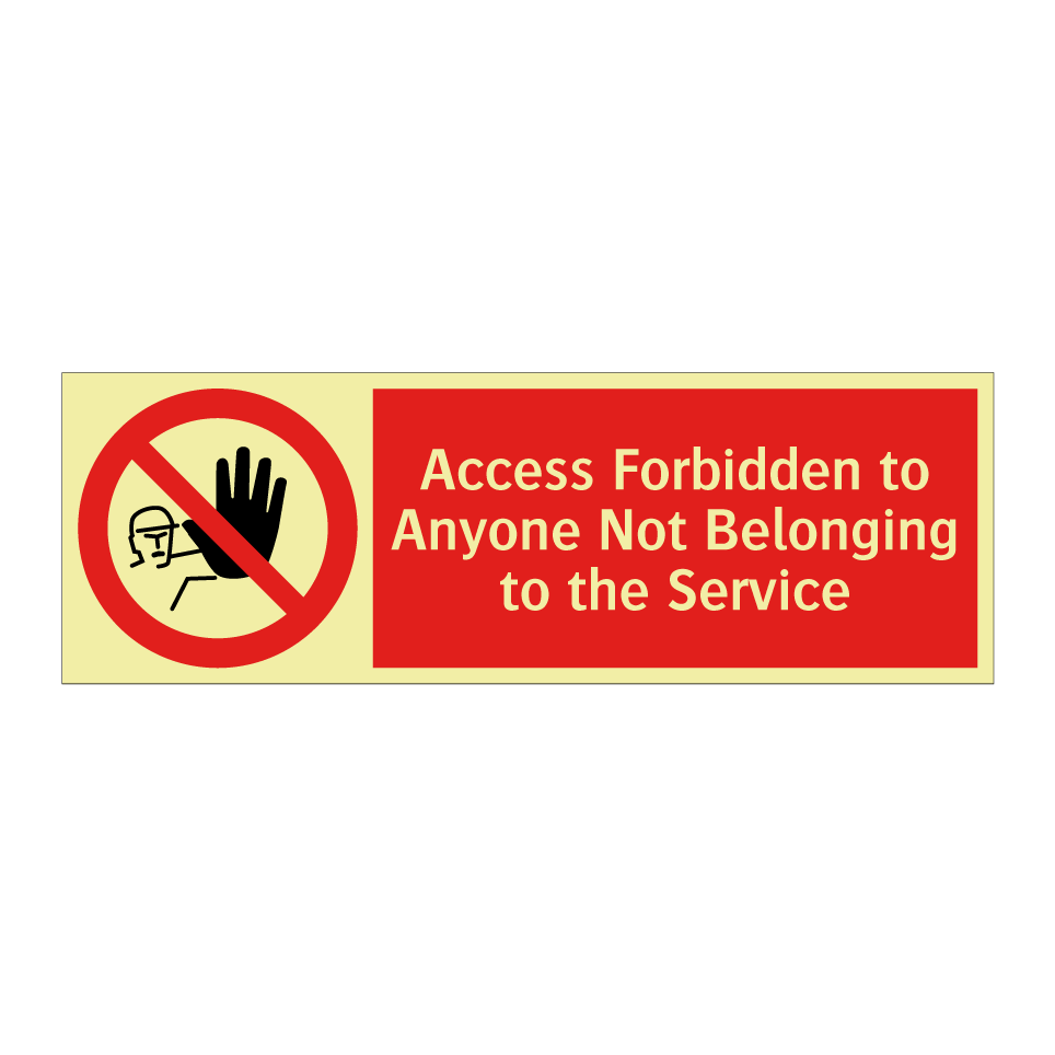 Access Forbidden to Anyone Not Belonging to the Service