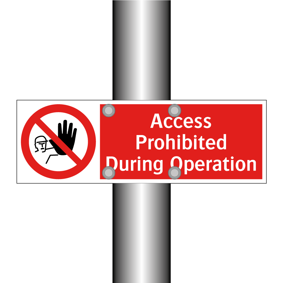 Access Prohibited During Operation