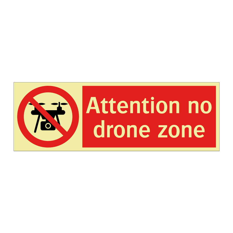 Attention no drone zone