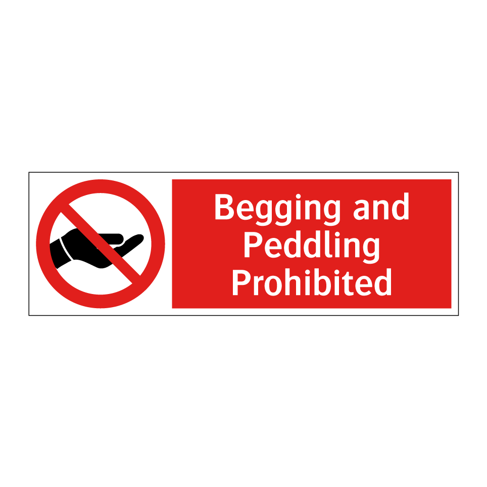 Begging and Peddling Prohibited