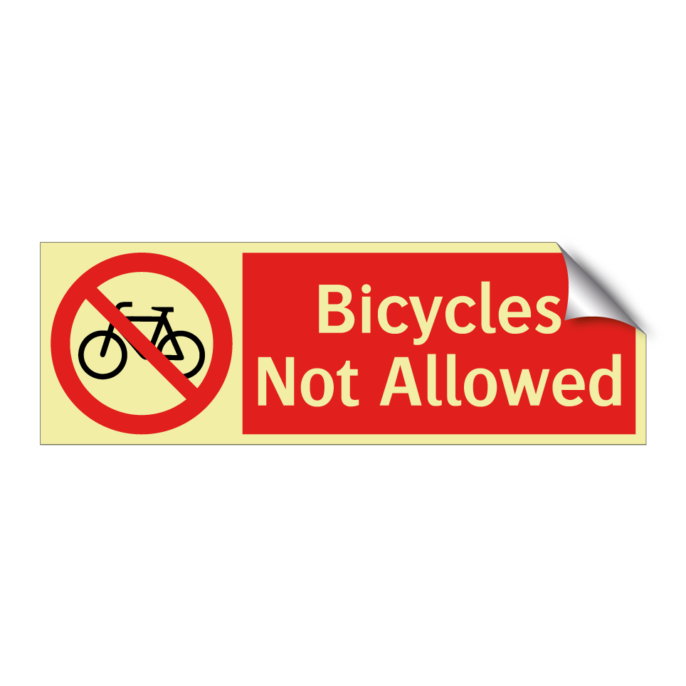 Bicycles Not Allowed