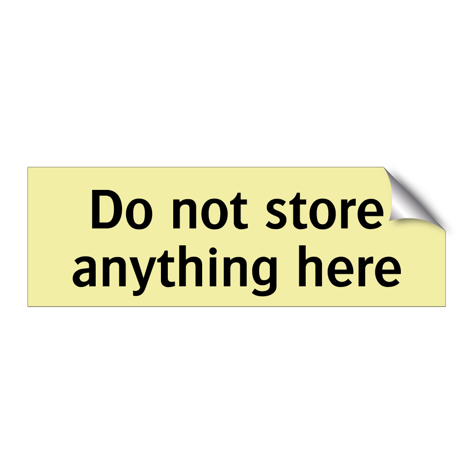 Do not store anything here