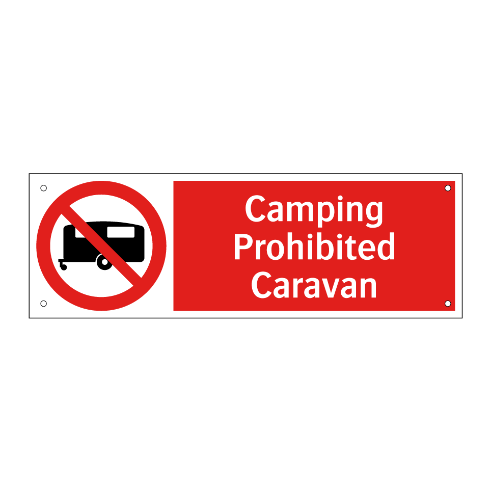 Camping Prohibited Caravan
