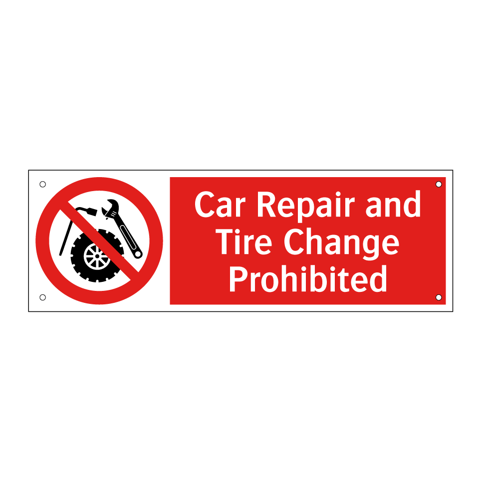 Car Repair and Tire Change Prohibited