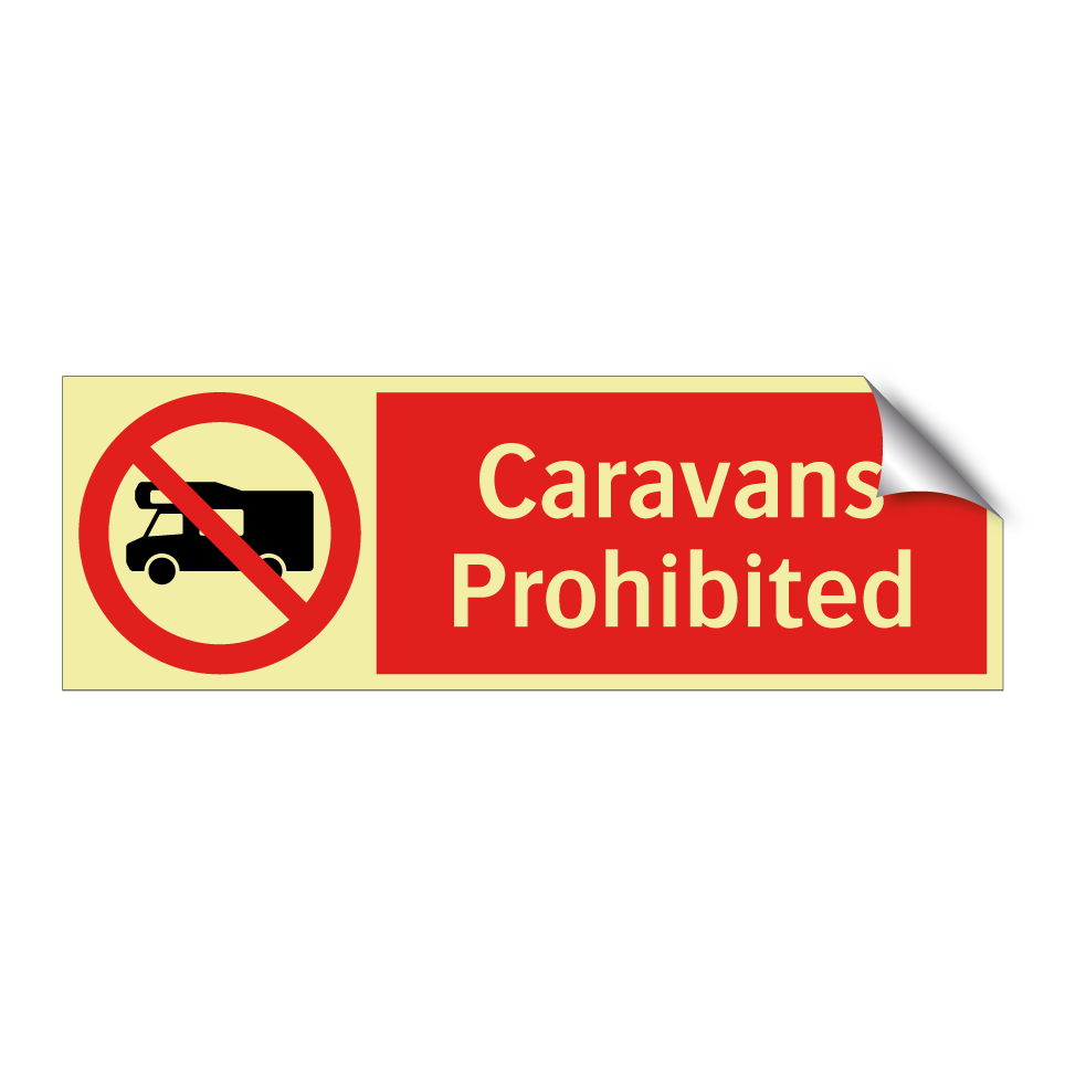Caravans Prohibited