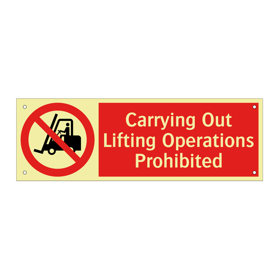 Carrying Out Lifting Operations Prohibited