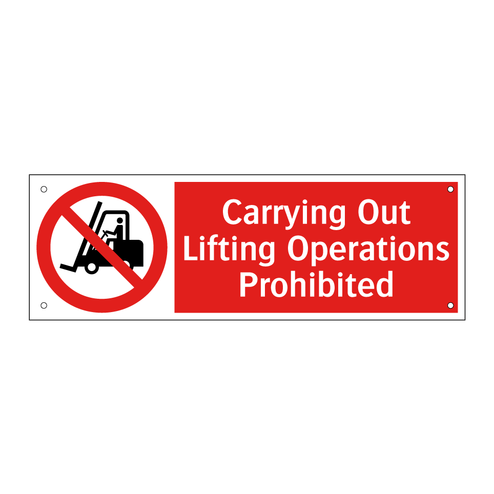 Carrying Out Lifting Operations Prohibited