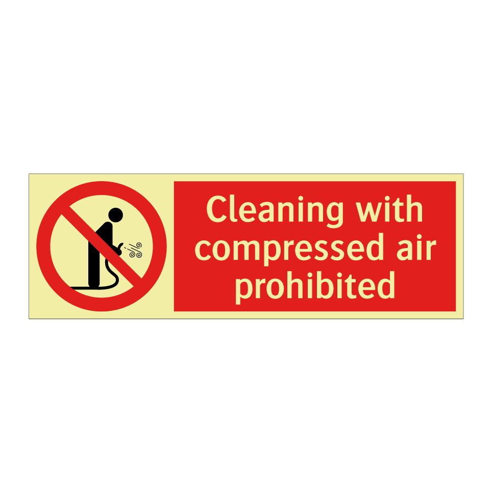 Cleaning with compressed air prohibited
