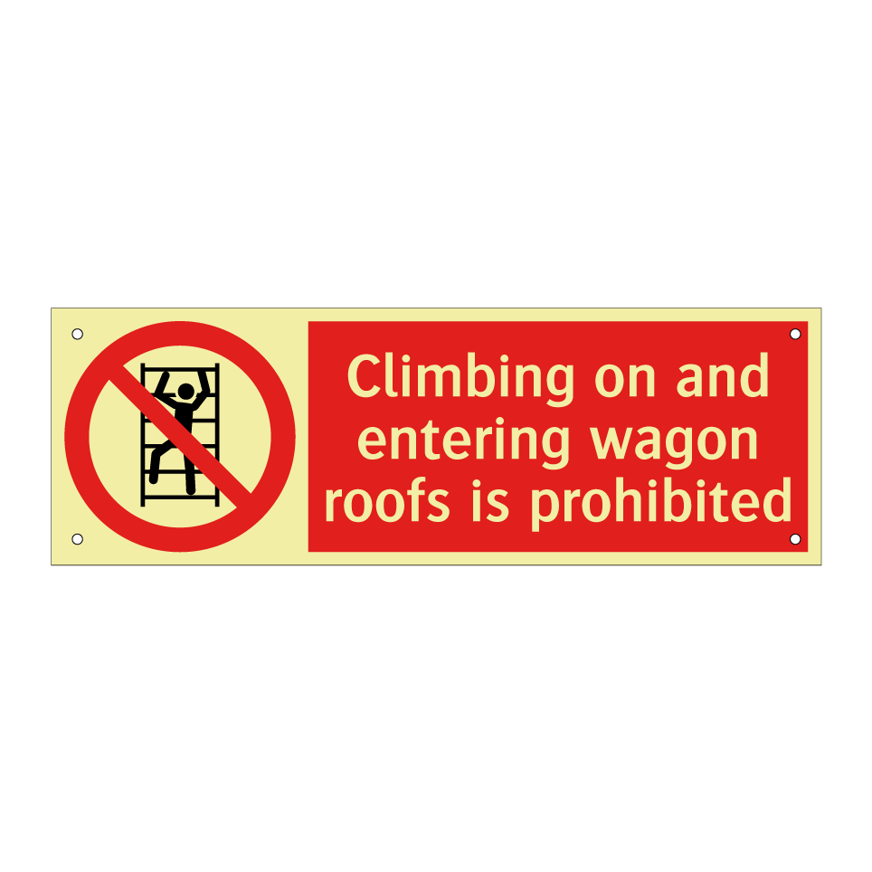 Climbing on and entering wagon roofs is prohibited