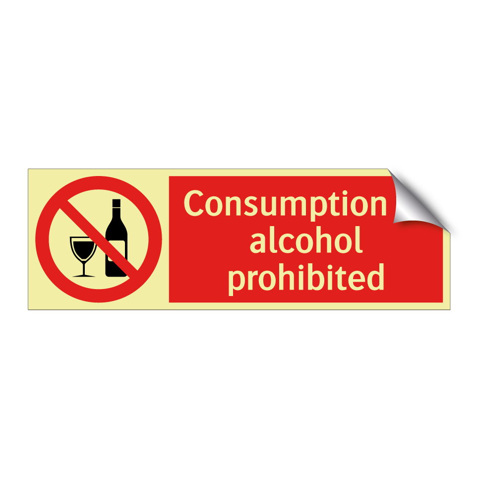 Consumption of alcohol prohibited