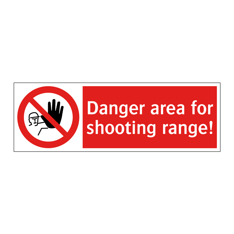 Danger area for shooting range!