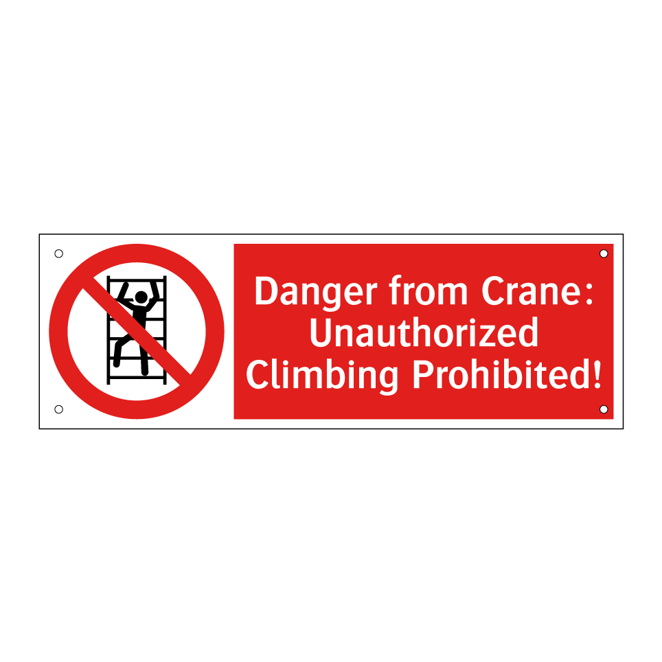 Danger from Crane: Unauthorized Climbing Prohibited!