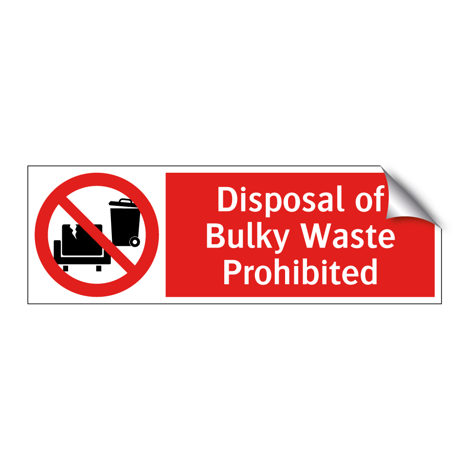 Disposal of Bulky Waste Prohibited
