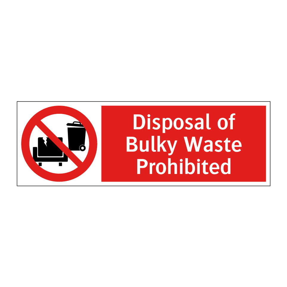 Disposal of Bulky Waste Prohibited